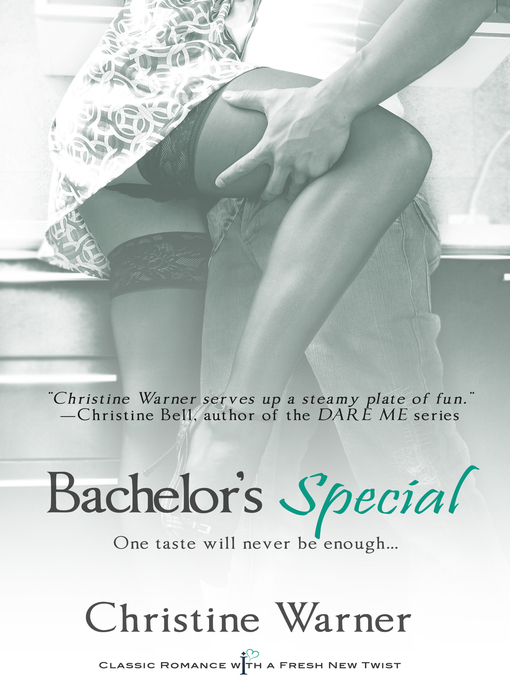 Title details for Bachelor's Special by Christine Warner - Wait list